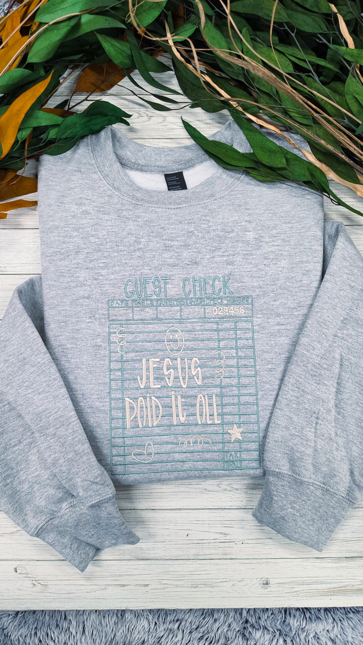 Jesus Paid It All Crewneck