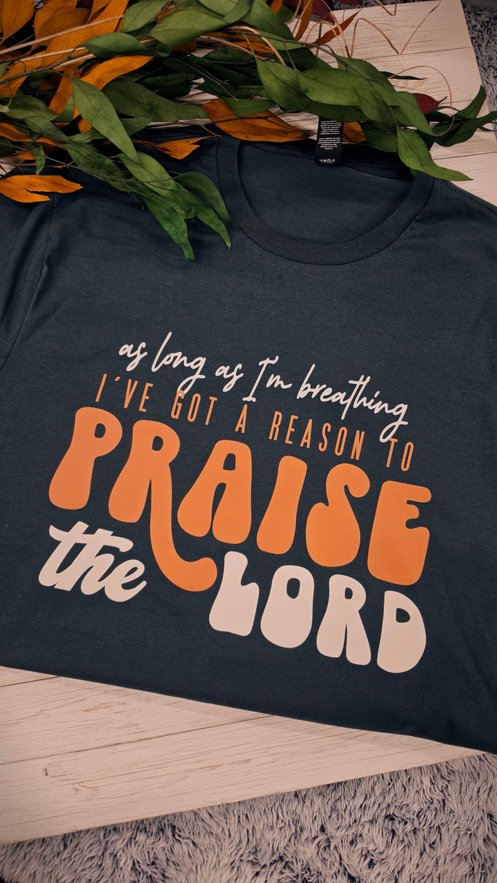 As Long As I'm Breathing Tee