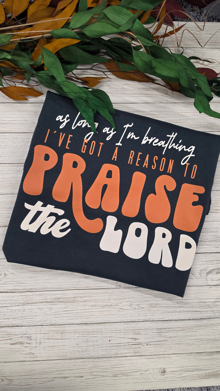 As Long As I'm Breathing Tee